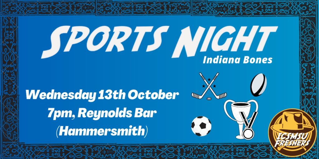 Read more about the article Freshers’ Sports Night: Indiana Bones!
